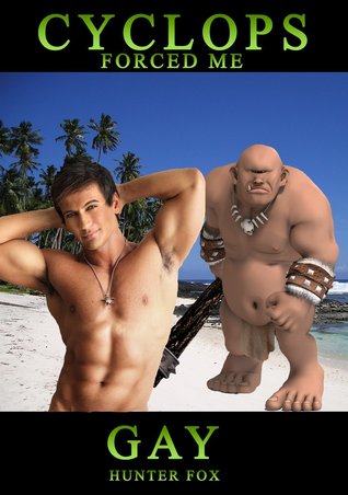 Cyclops Forced Me Gay (Kindle Edition)