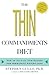 The Thin Commandments Diet: The 10 No-Fail Strategies for Permanent Weight Loss