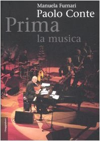 Paolo Conte: prima la musica