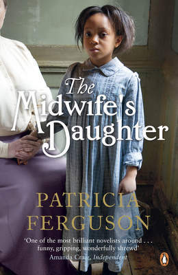 The Midwife's Daughter (The Midwife's Daughter, #1)