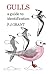 Gulls: A Guide to Identific...