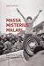 Massa Misterius Malari: Rus...