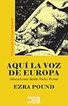 Aquí la Voz de Europa - Alocuciones desde Radio Roma