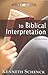 Brief Guide to Biblical Interpretation - 2nd Edition by Kenneth Schenck