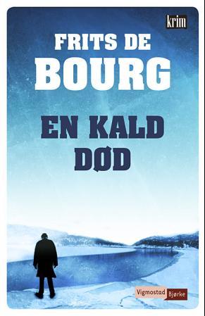 En kald død (Nicolay Wolff, #1)