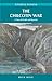 The Chilcotin War: A Tale of Death and Reprisal (Amazing Stories)