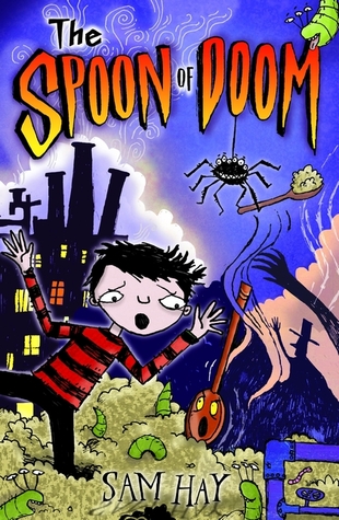 The Spoon of Doom (Kindle Edition)