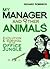 My Manager and Other Animals by Richard Robinson