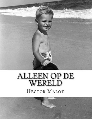 Alleen op de Wereld (Dutch Edition)