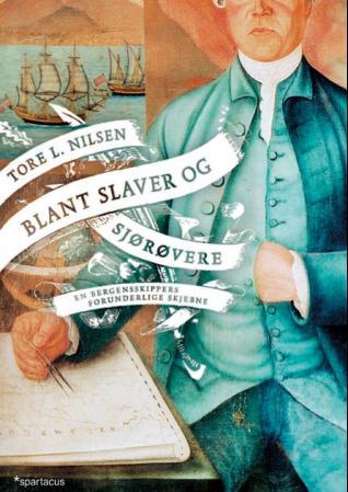 Blant slaver og sjørøvere (Hardcover)