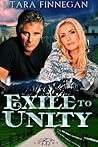 Exile to Unity by Tara Finnegan Exile to Unity by Tara Finnegan