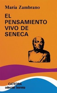 EL PENSAMIENTO VIVO DE SENECA (Paperback)