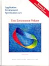 Application Environment Specification (AES USER ENVIRONMENT VOLUME) Application Environment Specification (AES USER ENVIRONMENT VOLUME)