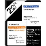 The Ultimate Goodreads Guide for Authors and Facebook for Authors - Boxed Set (Building Blocks for Author Success)