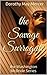 The Savage Surrogate by Dorothy May Mercer