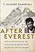 After Everest: The Experiences of a Mountaineer and Medical Missionary