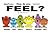 How Do You Feel?: Angry, Sad, Envy, Happy, Scared, Shy (ilearn Book 1)