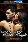 Wicked Magic by Madeline Pryce