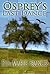 Osprey's Last Dance (The Osprey Series)