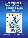 Structured & Object-Oriented Problem Solving Using C++ (3rd Edition) Structured & Object-Oriented Problem Solving Using C++ (3rd Edition)