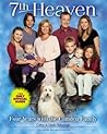 7th Heaven: Four Years with the Camden Family 7th Heaven: Four Years with the Camden Family