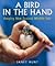 A Bird in the Hand by Janet Hunt