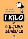 1 kilo de culture...