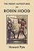 The Merry Adventures of Robin Hood by Howard Pyle