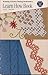 Learn How Book: Knitting, Crochet, Tatting and Embroidery (Coats & Clark Book 0101)