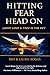 Hitting Fear Head On: Light, Love & Free is the Key