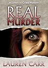 Real Murder by Lauren Carr