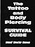 The Tattoo and Body Piercing Survival Guide by D.G. Jones