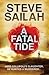 A Fatal Tide