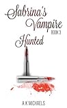 Hunted by A.K. Michaels