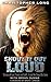 Shout It Out Loud: Stories ...