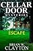 CELLAR DOOR MYSTERIES: ESCAPE