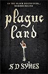 Plague Land by S.D. Sykes