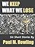 We Keep What We Lose: Six Short Stories