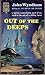 Out of the Deeps