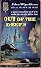 Out of the Deeps