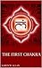 The First Chakra