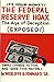 The Federal Reserve Hoax: The Age of Deception