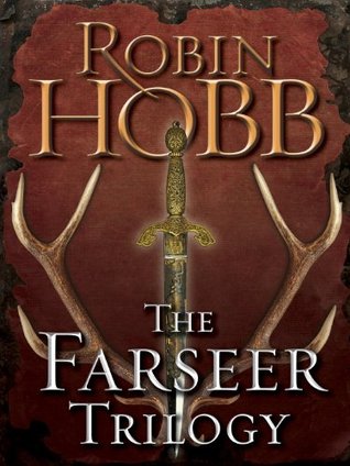 The Farseer Trilogy (The Farseer Trilogy, #1-3)