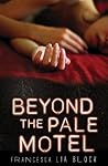 Beyond the Pale M...