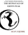 The Betrayals of Grim's Peak