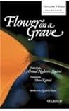 Flower on a Grave: Poems from Ahmad Nadeem Qasimi
