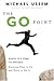 The Go Point: When It's Tim...