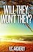 Will They, Won't They? (Sum...
