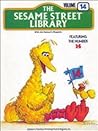 The Sesame Street Library Volume 14 The Sesame Street Library Volume 14