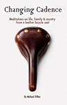 Changing Cadence by Michael  Dillon